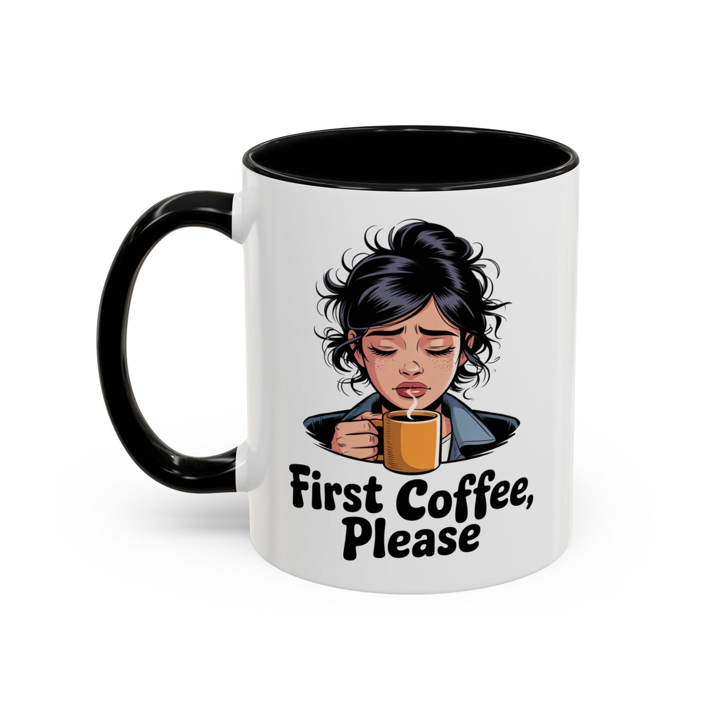 Cute Coffee Mug, First Coffee Please, Gift for Coffee Lovers, Morning Routine, Funny Kitchen Decor, Perfect for Birthdays, Holidays