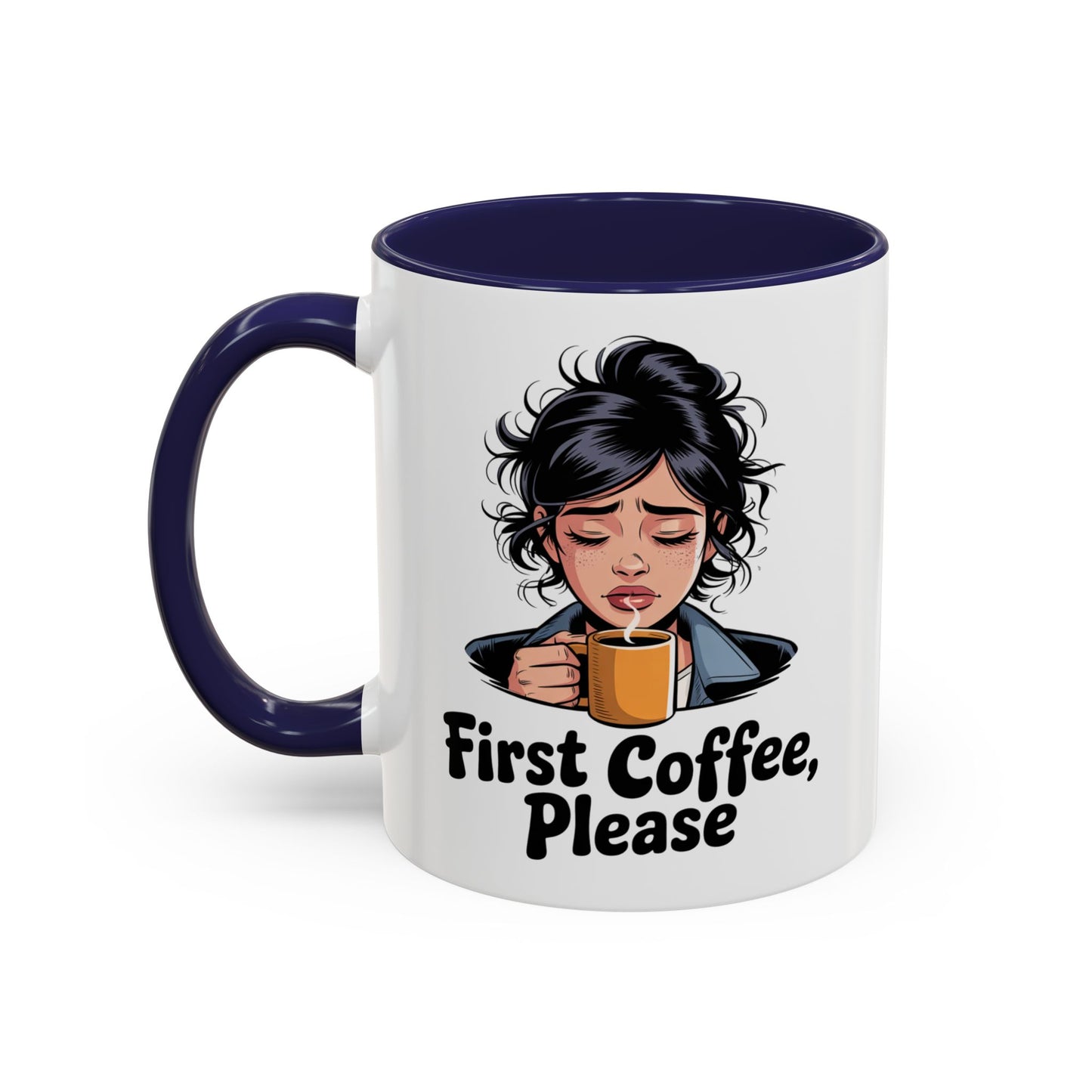 Cute Coffee Mug, First Coffee Please, Gift for Coffee Lovers, Morning Routine, Funny Kitchen Decor, Perfect for Birthdays, Holidays