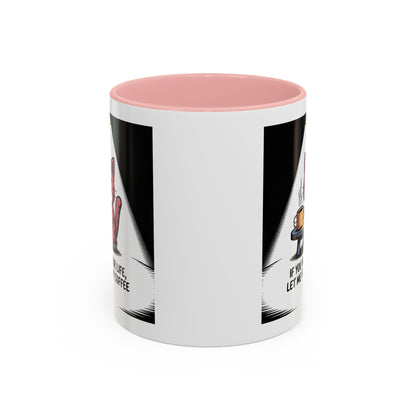 Coffee Mug — "If You Value Your Life, Let Me Finish My Coffee" Cat Accent Mug