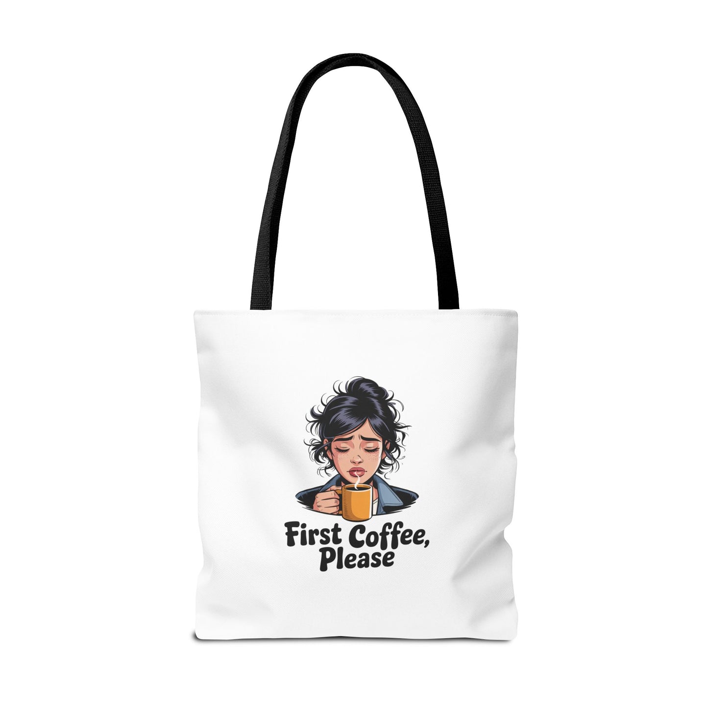 First Coffee Please Tote Bag — Cute Morning Coffee Lover Canvas Tote