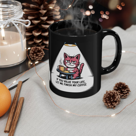 Humorous Cat Mug - Perfect Gift for Cat Lovers, Coffee Enthusiasts, Funny Kitchen Decor, Office Mug, Birthday Gift