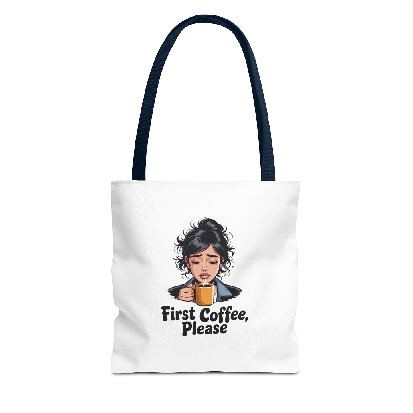 First Coffee Please Tote Bag — Cute Morning Coffee Lover Canvas Tote