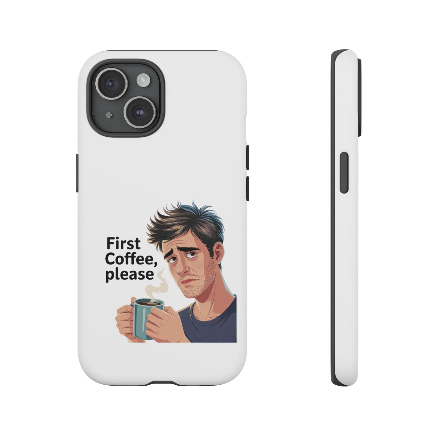 Funda para iPhone: "Primer café, por favor". Ilustración divertida del café de la mañana.