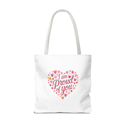 Tote Bag — "I Am Proud of You" Heart Print Tote | Encouragement Gift for Loved Ones