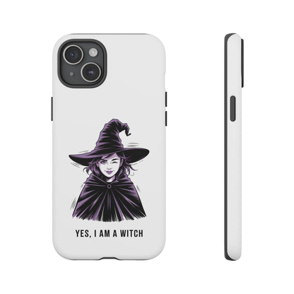 iPhone Yes, I Am a Witch Phone Case — Gothic Witch Illustration Protective Cover