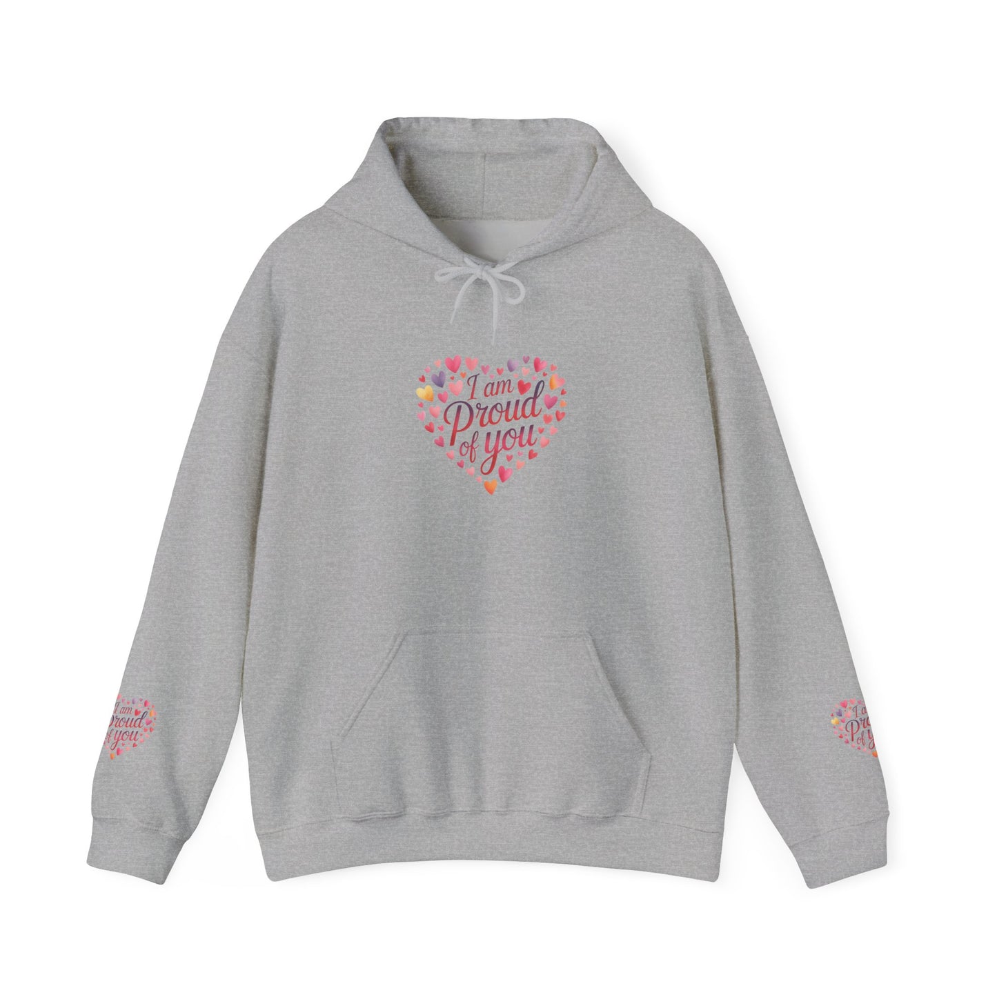 Proud of You Heart Hoodie with Embridery — Inspirational Valentine’s Day Gift Hoodie