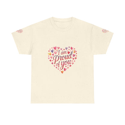 Proud of You Heart T‑Shirt with embroidery