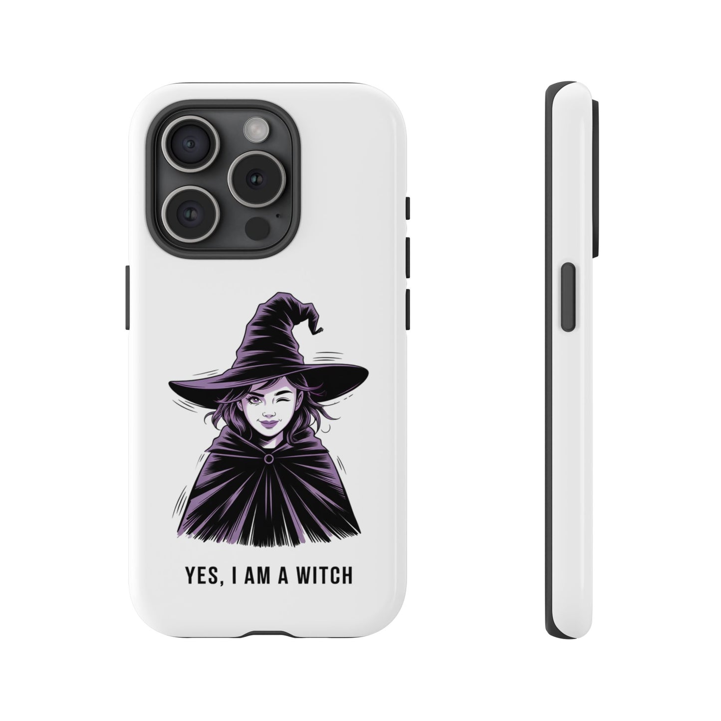iPhone Yes, I Am a Witch Phone Case — Gothic Witch Illustration Protective Cover