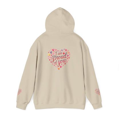 Proud of You Heart Hoodie with Embridery — Inspirational Valentine’s Day Gift Hoodie