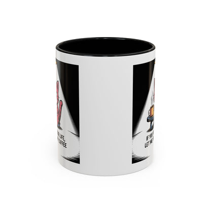 Coffee Cat Mug — "If You Value Your Life, Let Me Finish My Coffee" Accent Coffee Mug