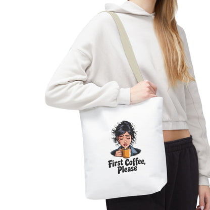 First Coffee Please Tote Bag — Cute Morning Coffee Lover Canvas Tote