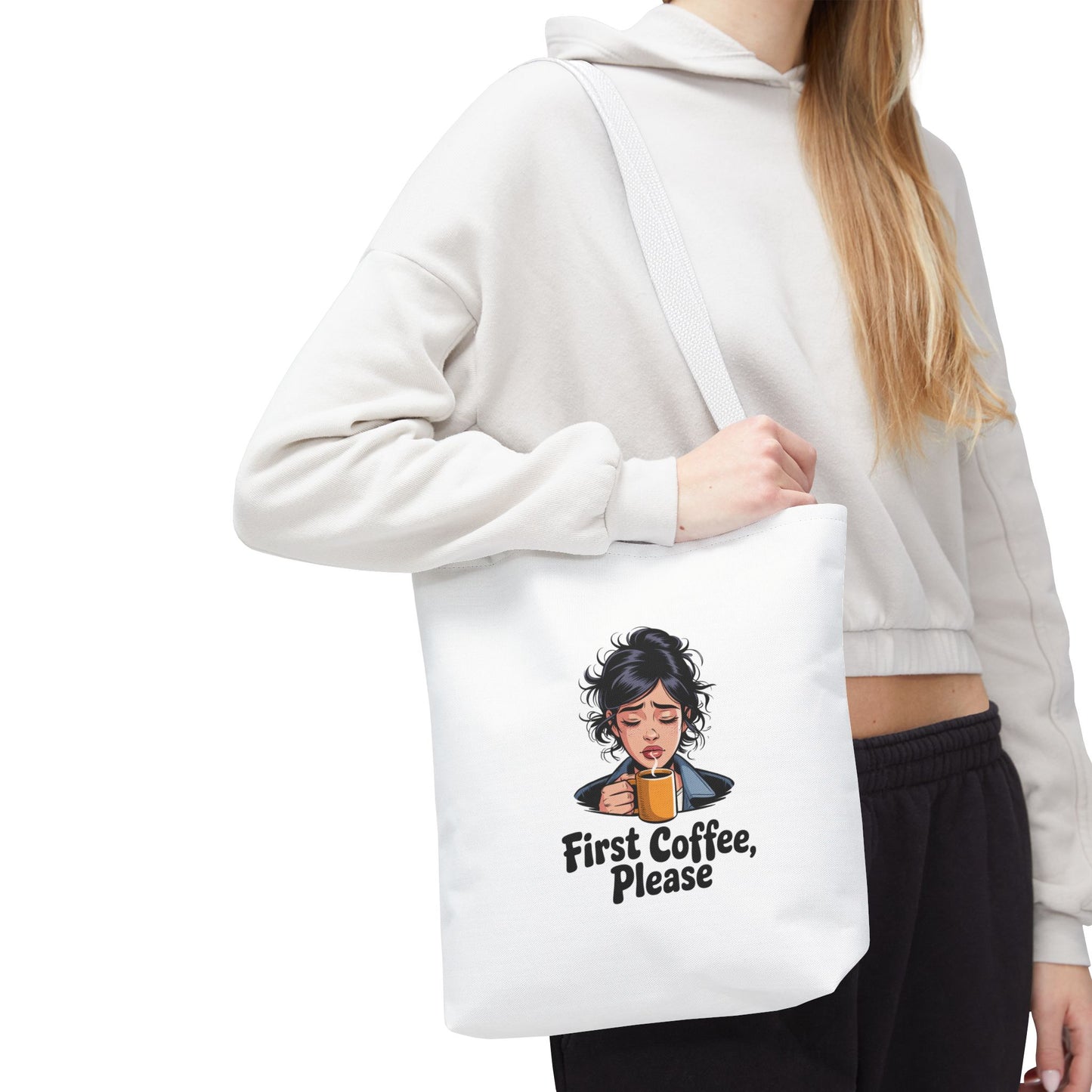 First Coffee Please Tote Bag — Cute Morning Coffee Lover Canvas Tote