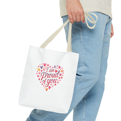 Tote Bag — "I Am Proud of You" Heart Print Tote | Encouragement Gift for Loved Ones