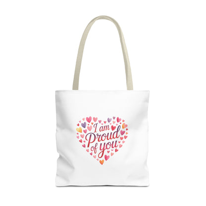 Tote Bag — "I Am Proud of You" Heart Print Tote | Encouragement Gift for Loved Ones