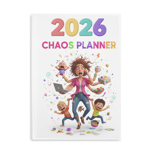 2026 Chaos Planner Hardcover Notebook — Funny Mom Daily Organizer & Family Life Planner