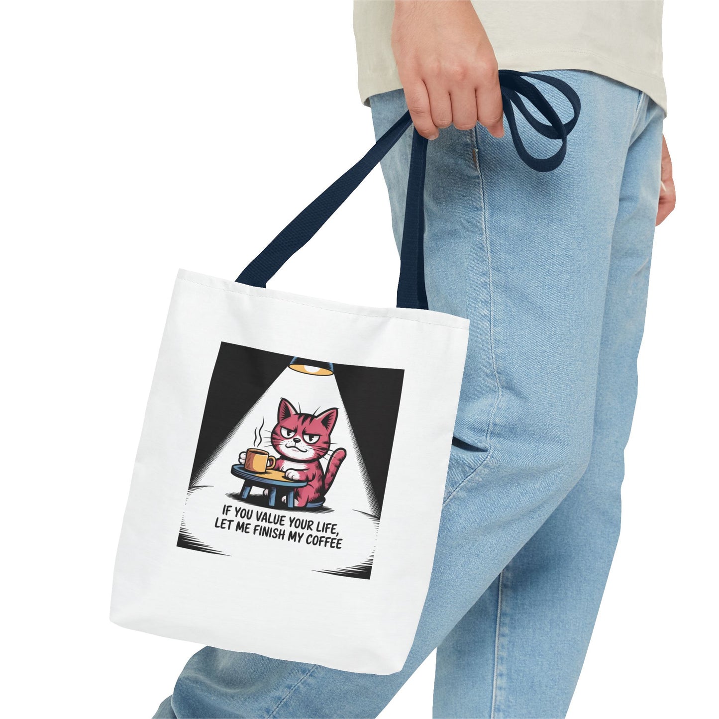 Coffee Cat Tote Bag — “If You Value Your Life, Let Me Finish My Coffee” Funny Cat Lover Tote
