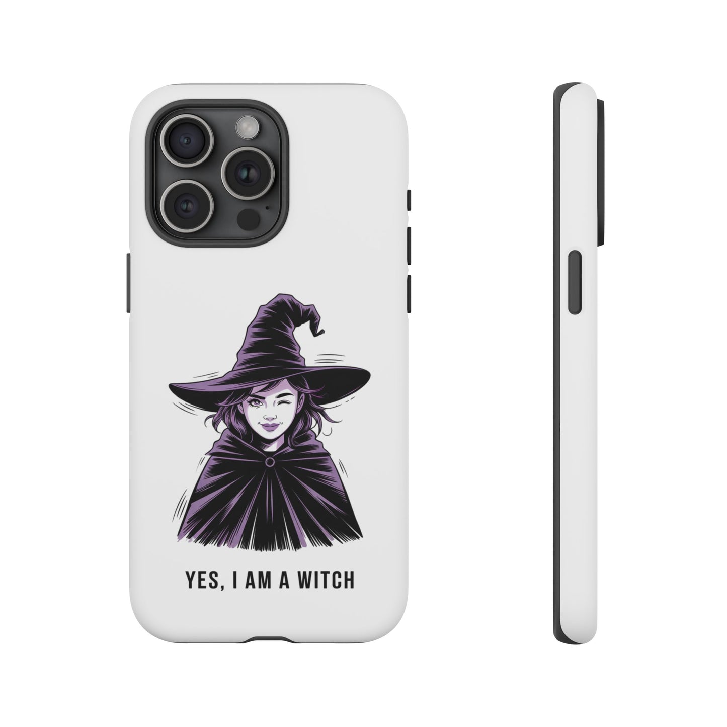 iPhone Yes, I Am a Witch Phone Case — Gothic Witch Illustration Protective Cover