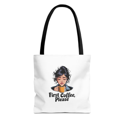 First Coffee Please Tote Bag — Cute Morning Coffee Lover Canvas Tote