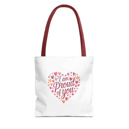 Tote Bag — "I Am Proud of You" Heart Print Tote | Encouragement Gift for Loved Ones