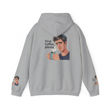 Coffee Lover Hoodie — "First Coffee, Please" Graphic Sweatshirt