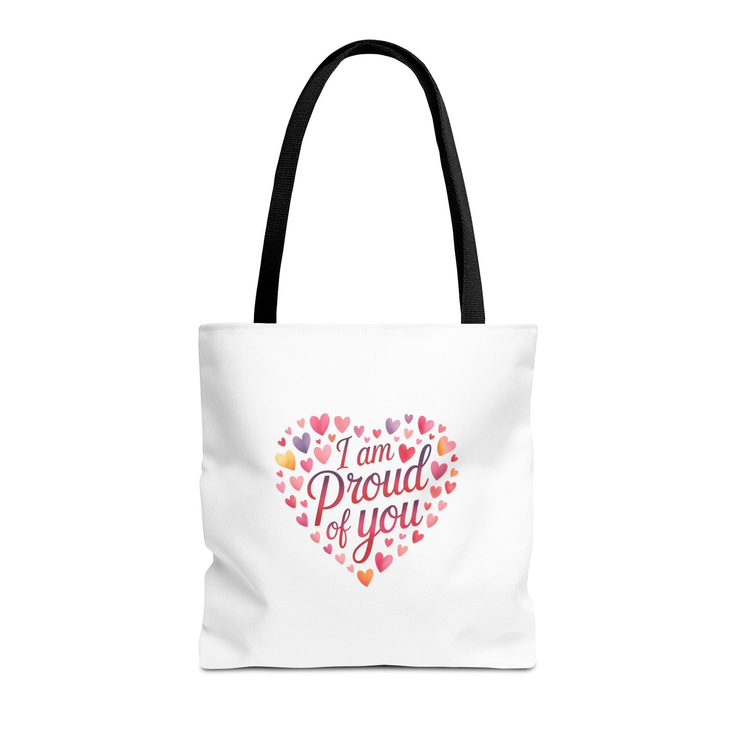 Tote Bag — "I Am Proud of You" Heart Print Tote | Encouragement Gift for Loved Ones