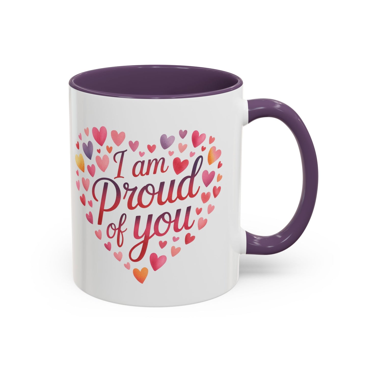 I Am Proud of You Heart Coffee Mug – Encouragement Gift Mug
