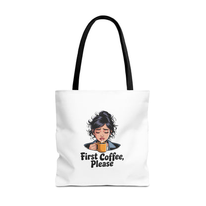 First Coffee Please Tote Bag — Cute Morning Coffee Lover Canvas Tote