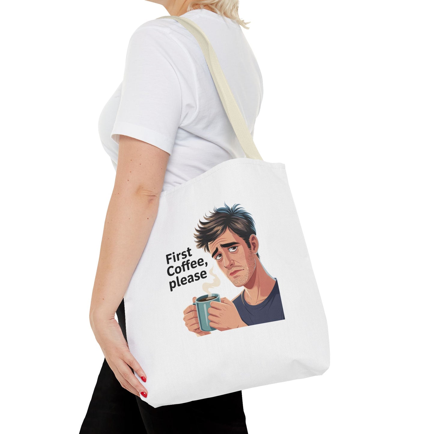 Coffee Lover Tote Bag — "First Coffee, Please" Morning Humor Tote