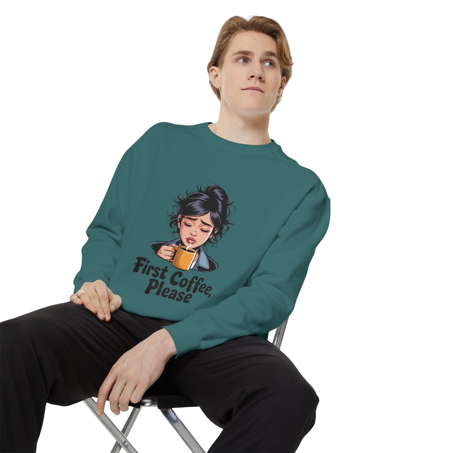Coffee Sweatshirt — "First Coffee, Please" Cozy Graphic Pullover