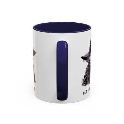 Witch Coffee Mug - "Yes, I Am a Witch" Accent Mug (11/15 oz)