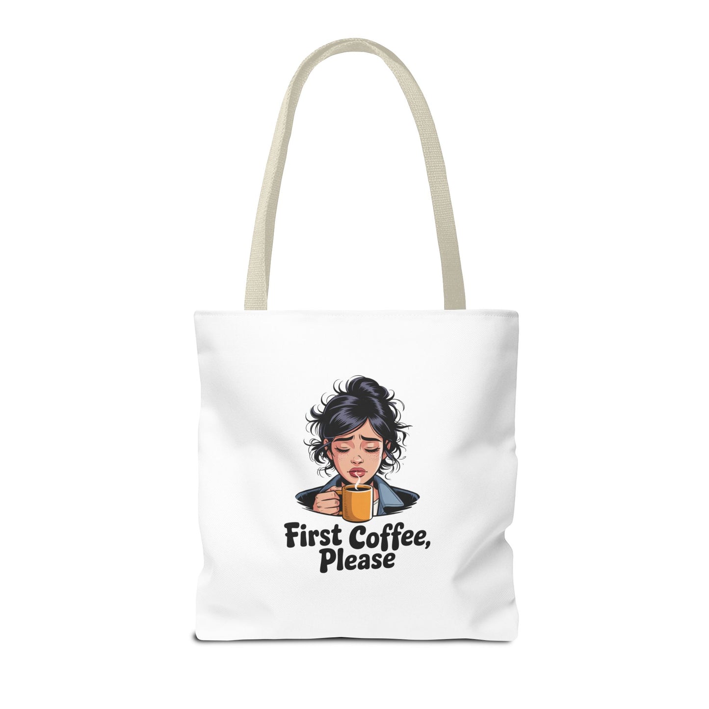 First Coffee Please Tote Bag — Cute Morning Coffee Lover Canvas Tote