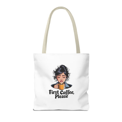First Coffee Please Tote Bag — Cute Morning Coffee Lover Canvas Tote