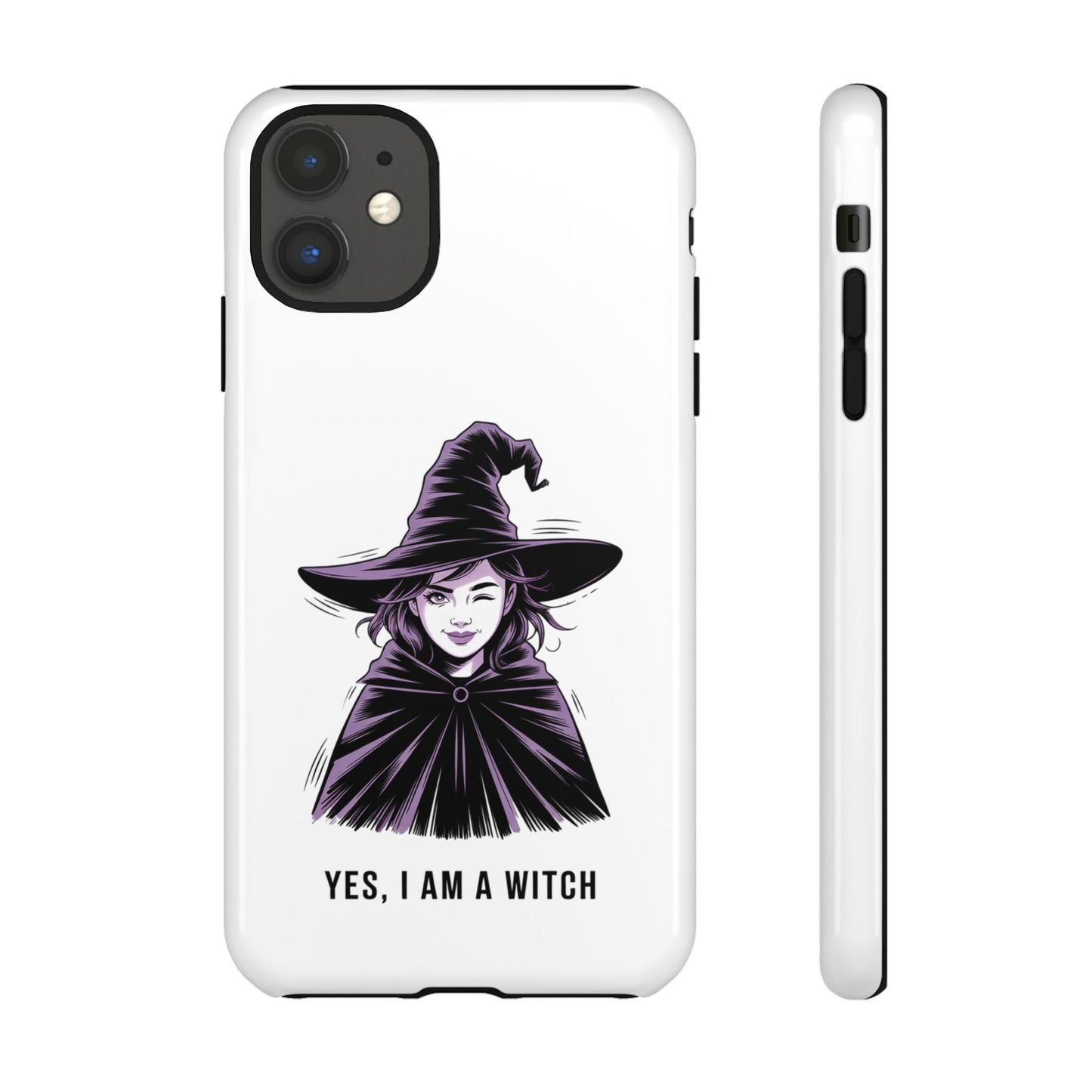 iPhone Yes, I Am a Witch Phone Case — Gothic Witch Illustration Protective Cover