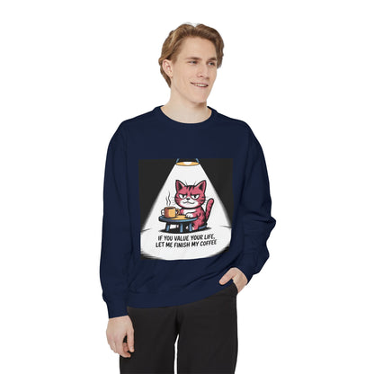 Lustiges Katzen-Sweatshirt – „Wenn dir dein Leben lieb ist, lass mich meinen Kaffee austrinken“ – Kuscheliger Pullover mit Grafikprint