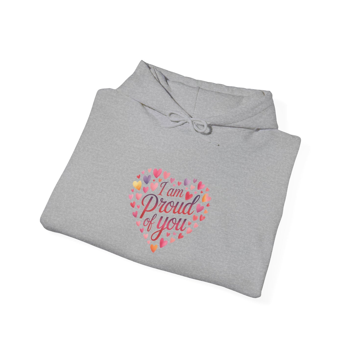 Proud of You Heart Hoodie with Embridery — Inspirational Valentine’s Day Gift Hoodie