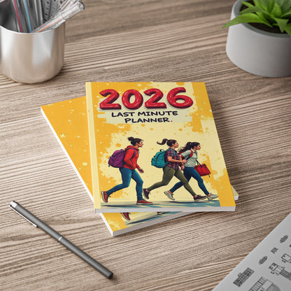 2026 Last Minute Planner Notebook — A5 Softcover Student Planner