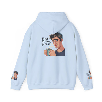 Coffee Lover Hoodie — "First Coffee, Please" Graphic Sweatshirt