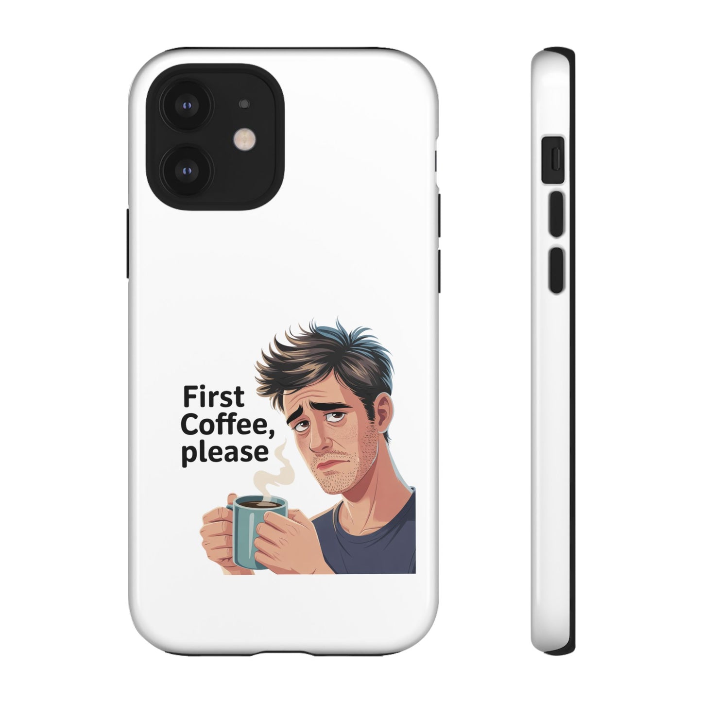 Funda para iPhone: "Primer café, por favor". Ilustración divertida del café de la mañana.