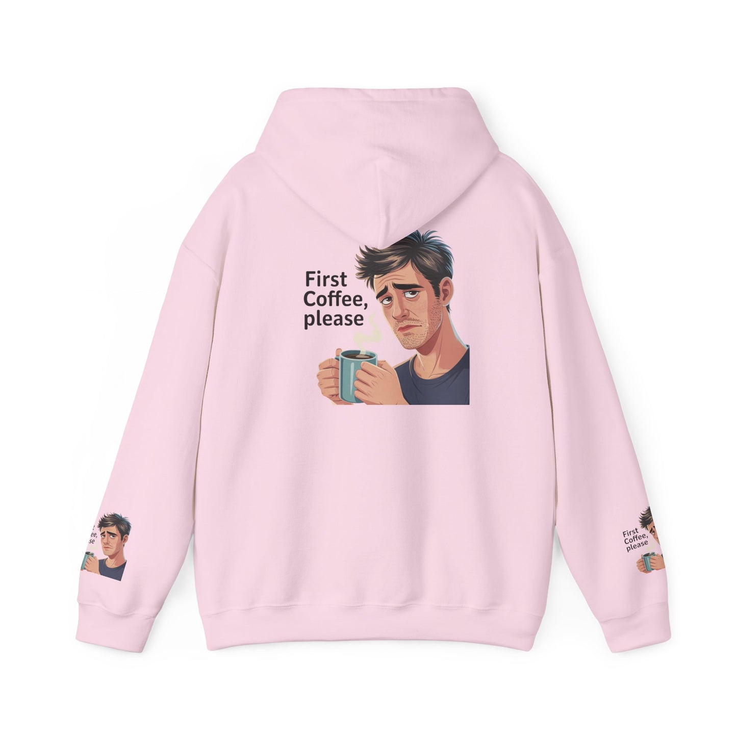 Coffee Lover Hoodie — "First Coffee, Please" Graphic Sweatshirt