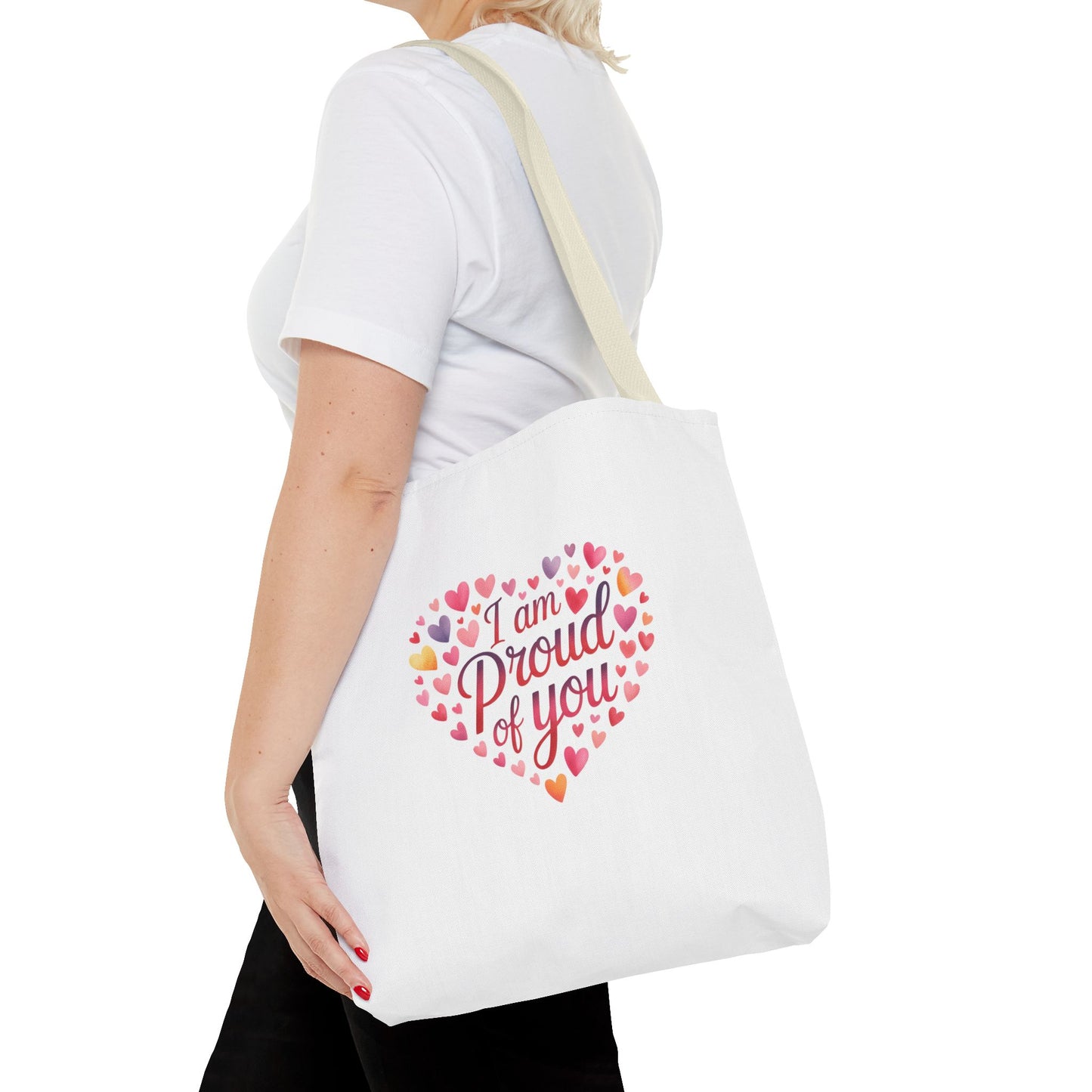Tote Bag — "I Am Proud of You" Heart Print Tote | Encouragement Gift for Loved Ones