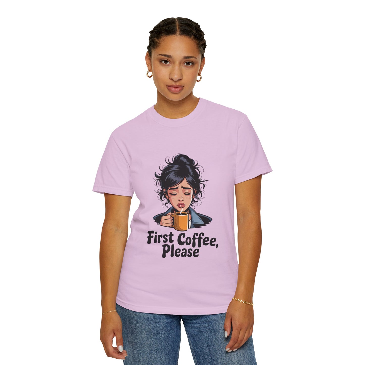 First Coffee, Please T-Shirt — Morning Coffee Graphic Tee