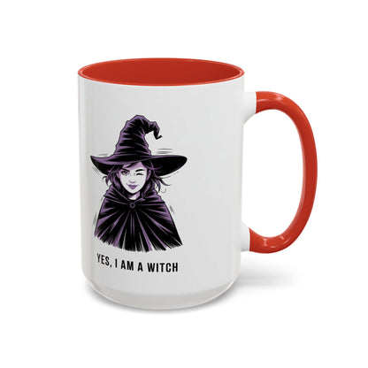Witch Coffee Mug - "Yes, I Am a Witch" Accent Mug (11/15 oz)