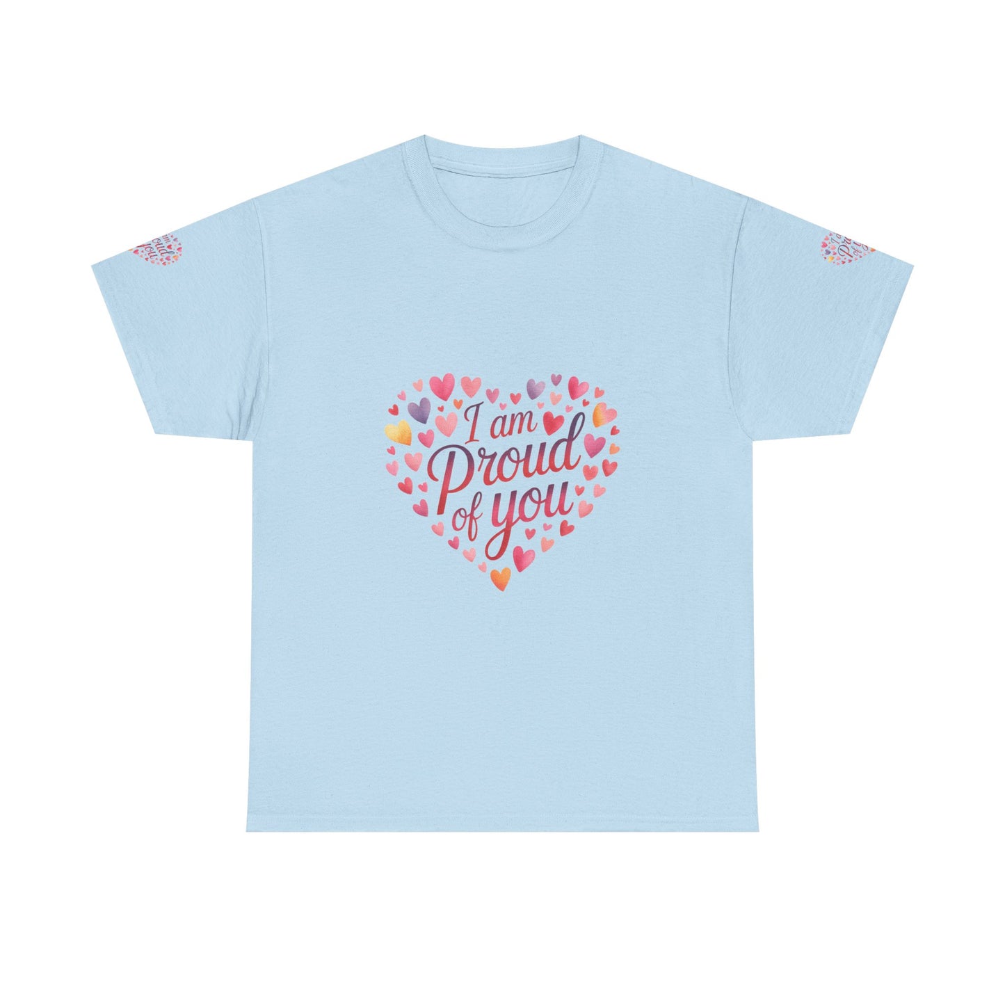Proud of You Heart T‑Shirt with embroidery