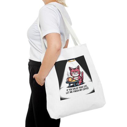 Coffee Cat Tote Bag — “If You Value Your Life, Let Me Finish My Coffee” Funny Cat Lover Tote