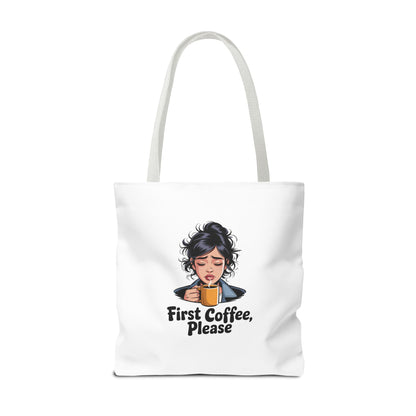 First Coffee Please Tote Bag — Cute Morning Coffee Lover Canvas Tote