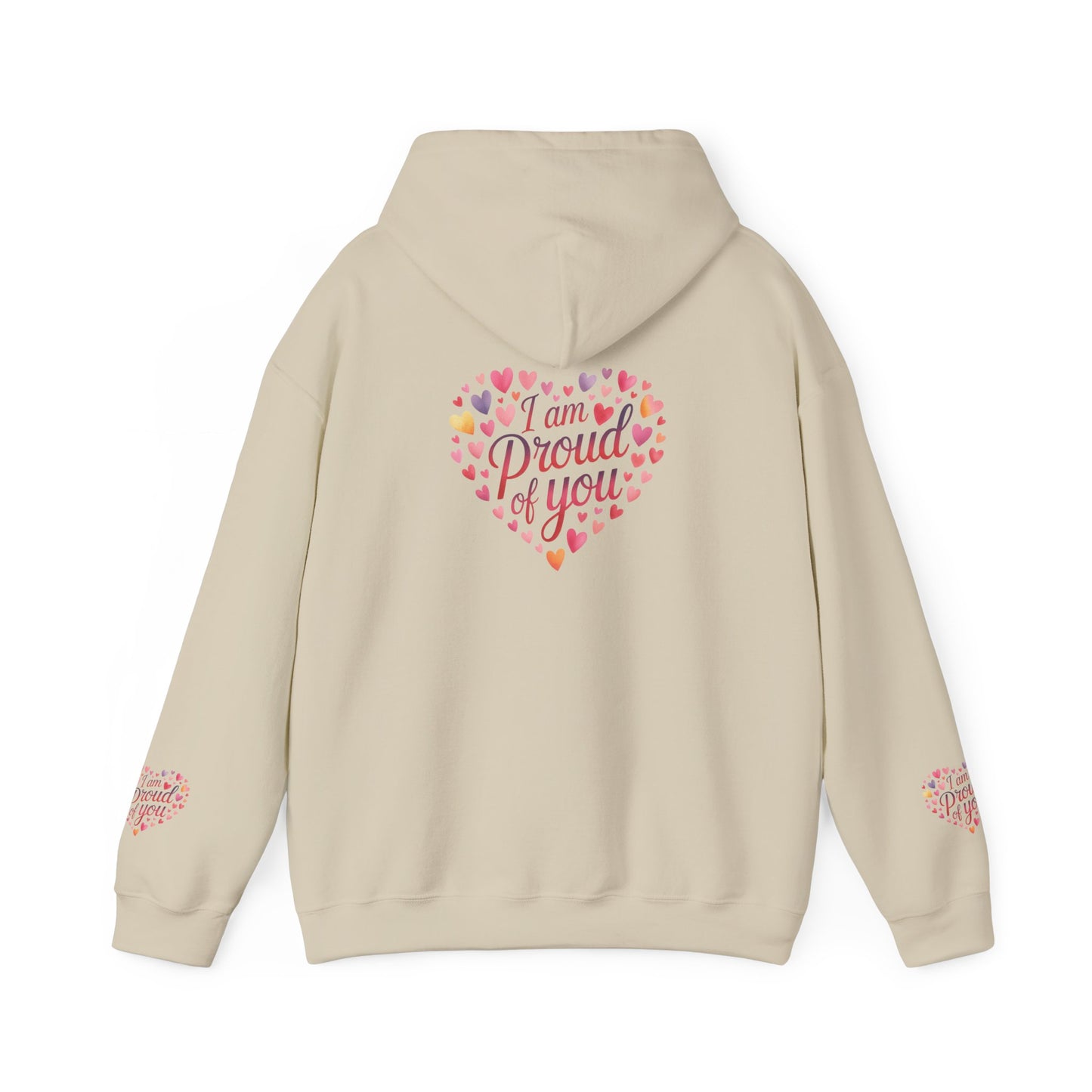 Proud of You Heart Hoodie with Embridery — Inspirational Valentine’s Day Gift Hoodie