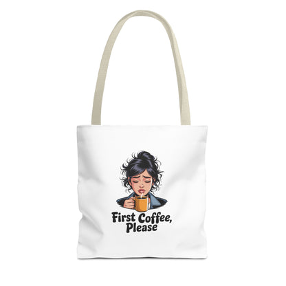First Coffee Please Tote Bag — Cute Morning Coffee Lover Canvas Tote