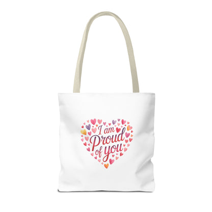 Tote Bag — "I Am Proud of You" Heart Print Tote | Encouragement Gift for Loved Ones