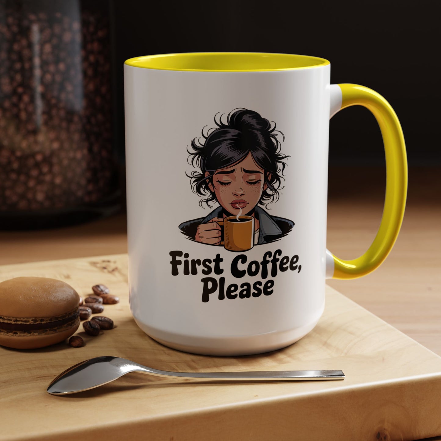 First Coffee, Please Accent Coffee Mug — Funny Morning Coffee Mug for Tired Adults