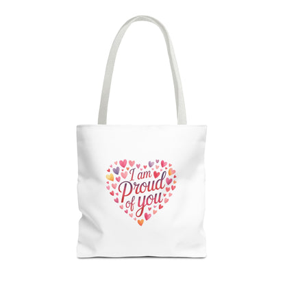 Tote Bag — "I Am Proud of You" Heart Print Tote | Encouragement Gift for Loved Ones
